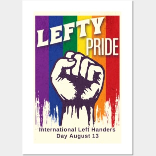 Lefty Left Handed People International Day Posters and Art